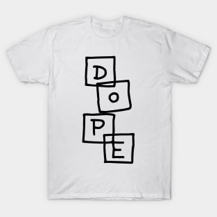 DOPE T-Shirt